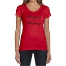 Ladies Fitness Shirt Sweating For My Wedding Scoop Neck Tee T-Shirt