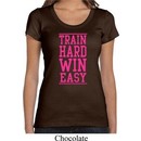 Ladies Fitness Shirt Train Hard Win Easy Scoop Neck Tee T-Shirt
