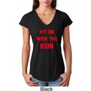 Ladies Funny Tee Hit em with the Hein Tri Blend V-neck