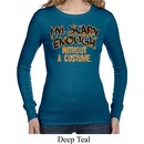 Ladies Halloween Shirt Scary Enough Long Sleeve Thermal Tee T-Shirt