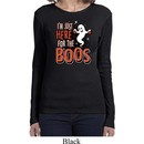 Ladies Halloween Tee I'm Here for the Boos Long Sleeve