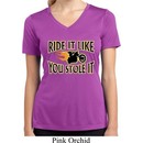 Ladies Shirt Ride It Like You Stole It Moisture Wicking V-neck Tee