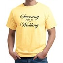 Mens Fitness Shirt Sweating For My Wedding Organic Tee T-Shirt