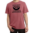Mens Funny Shirt Great Beard Great Responsibility Pigment Dyed Tee