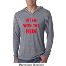 Mens Funny Tee Hit em with the Hein Lightweight Hoodie