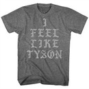Mike Tyson Shirt I Feel Like Mike Tyson Athletic Heather T-Shirt