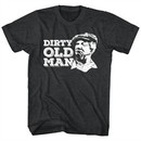 Sanford & Son Shirt Dirty Old Man Black T-Shirt