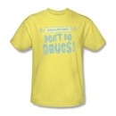 Smarties Shirt Don't Do Drugs Banana T-Shirt