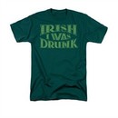 St. Patrick's Day Shirt Irish I Was Drunk Adult Hunter Green Tee T-Shirt