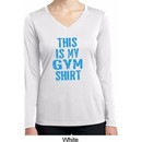This Is My Gym Shirt Ladies Dry Wicking Long Sleeve Shirt