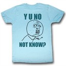 Y U NO Shirt Not Knowing Adult Sky Blue Tee T-Shirt