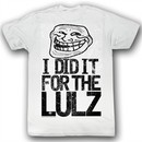 You Mad Shirt For The LULZ Adult White Tee T-Shirt
