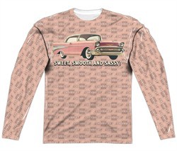Chevy Long Sleeve Bel Air Sweet Smooth And Sassy Sublimation Shirt Front/Back Print