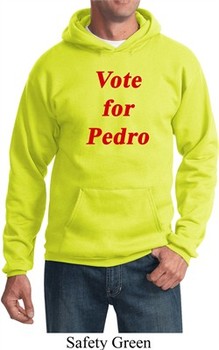 Funny Vote for Pedro Hoodie
