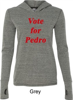Funny Vote for Pedro Ladies Tri Blend Hoodie Shirt