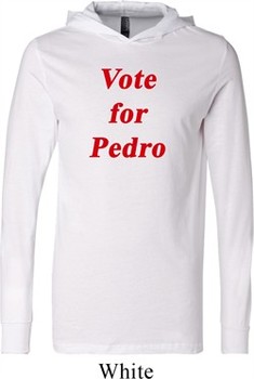 Funny Vote for Pedro Lightweight Hoodie Tee