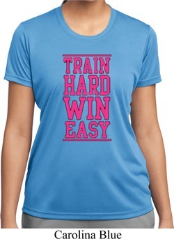 Ladies Fitness Shirt Train Hard Win Easy Moisture Wicking Tee T-Shirt