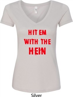 Ladies Funny Tee Hit em with the Hein V-neck Shirt