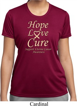 Ladies Uterine Cancer Hope Love Cure Dry Wicking T-shirt