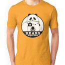 Bears Right Here Unisex T-Shirt