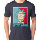 RICK SANCHEZ WUBBA LUBBA DUB DUB Unisex T-Shirt