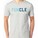 Funcle Uncle Unisex T-Shirt