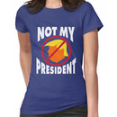Trump Not My President Women's T-Shirt