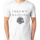 "THROW THE HALFLING!" -Dungeons and Dragons- Unisex T-Shirt