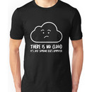 There Is No Cloud, It's Just Someone Else's Computer  Unisex T-Shirt