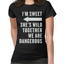 I'm Sweet She's Wild Together We Are Dangerous Best Friends Shirts White Ink - Bff,  Women's T-Shirt