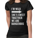 I'm Wild She's Sweet Together We Are Dangerous Best Friends Shirts White Ink - Bff,  Women's T-Shirt