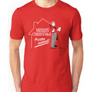 Merry Christmas Ya Filthy Animal! Unisex T-Shirt