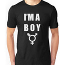 I'm A Boy - Trans Pride Unisex T-Shirt