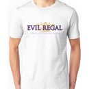 Evil Regal (2) Unisex T-Shirt
