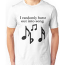 I Sing  Unisex T-Shirt