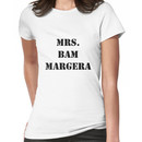 Mrs. Bam Margera Women's T-Shirt