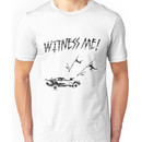 WITNESS ME Unisex T-Shirt
