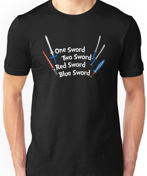 One Sword, Two Sword, Red Sword, Blue Sword Unisex T-Shirt