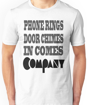 Here Comes Company! Unisex T-Shirt