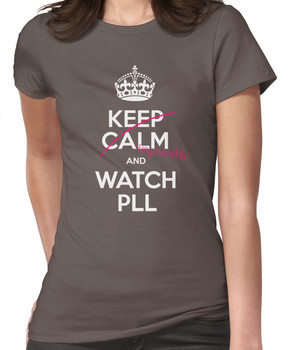 Keep calm and..pretty little liars! (white) Women's T-Shirt