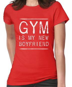 Gym is my new boyfriend Women's T-Shirt