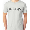 Get Schwifty Unisex T-Shirt
