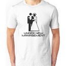 Under New Management Marriage Wedding Unisex T-Shirt