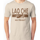 Lao Che Air Freight Unisex T-Shirt
