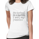 It's Spring! I'm So Excited I Wet My Plants Women's T-Shirt