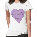 I'm Surrounded by Idiots Women's T-Shirt