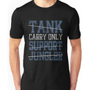 League Of Legends : Carry Only shirt Unisex T-Shirt