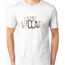 002 - Illest Villain Unisex T-Shirt