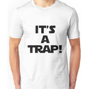Star Wars - It's A Trap! Unisex T-Shirt