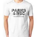 Parks and Recreation Unisex T-Shirt